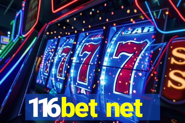 116bet net